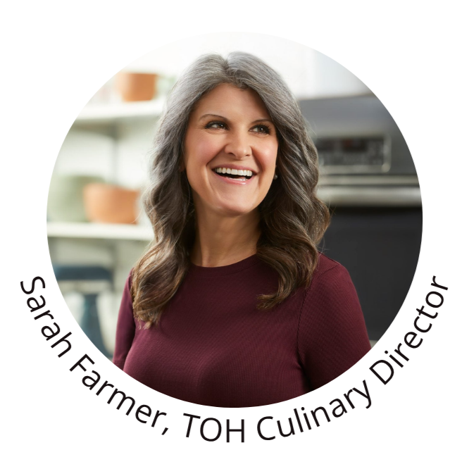 Sarah Farmer - TOH Culinary Director